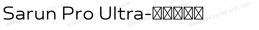 Sarun Pro Ultra字体转换